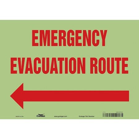 Condor 465P93 Safety Sign, 10 In H, 14 In W, Glow Vinyl, Horizontal Rectangle,