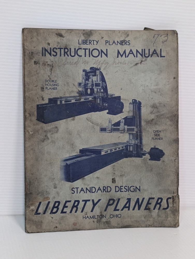 Liberty Planers Double Housing & One Sided Machine Instruction Manual, as shown