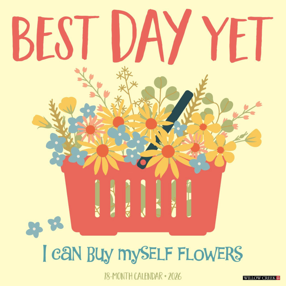 Best Day Yet 2026 12" x 12" Wall Calendar (free shipping)