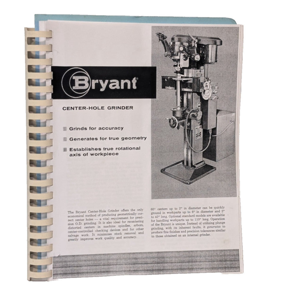 Bryant Center-Hole Grinder Reference Maintenance & Operation Manual, Hard Copy