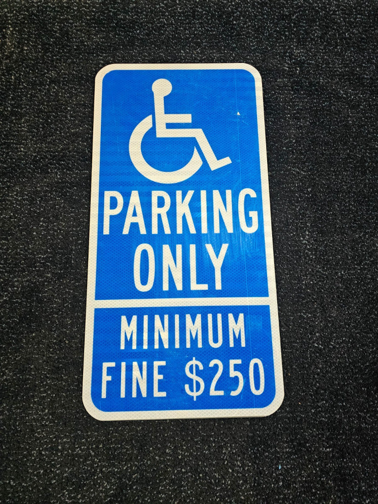(QTY 3) Aluminum Parking Only Minimum Fine $250 12"W x 24"H Signage Reflective