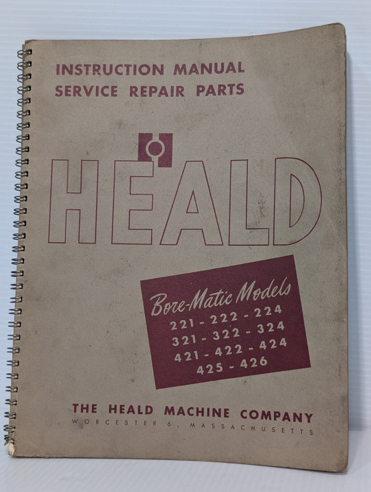 Heald Bore-Matic 221, 222, 224, 321, 322, 324, 421, 422, 424, 425 & 426 Manual