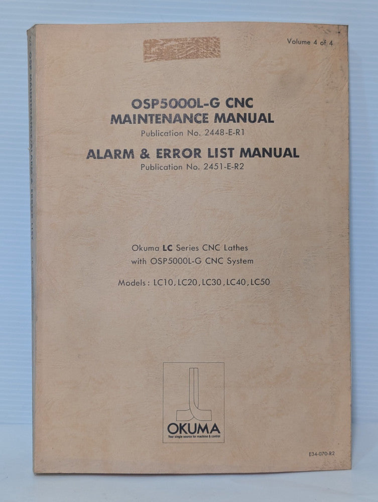 Okuma Pub. E34-070-R2 for OSP5000L-G CNC Maintenance, Alarm & Error List Manual