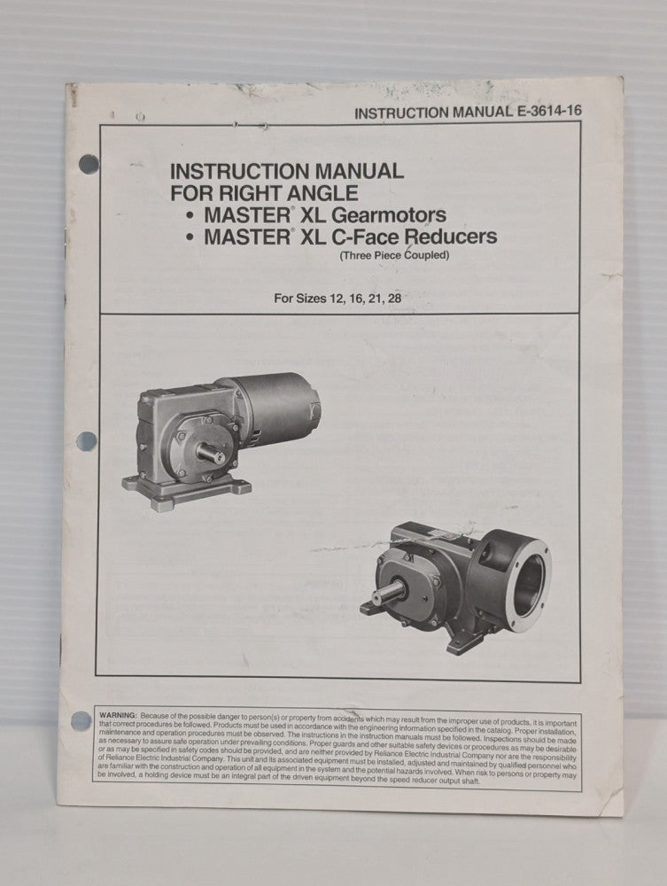 E-3614-16 Instruction Manual- Right Angle Master XL Gearmotors C-Face Reducers