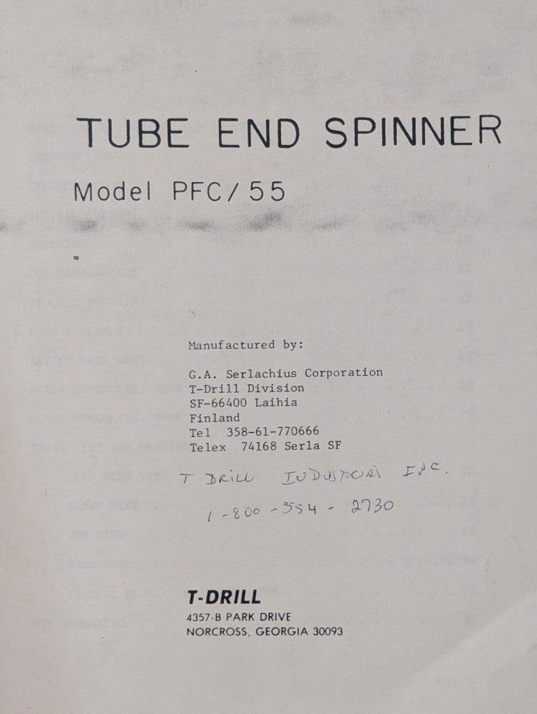 T-Drill Model PFC/55 Tube End Spinner Machine Operations Manual, as shown