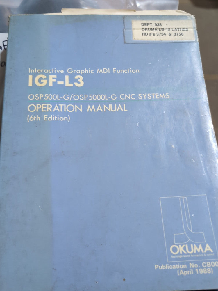 Okuma IGF-L3 OSP 5000L-G/OSP500L-G Operation Manual 6th Edition No. CB002-R2
