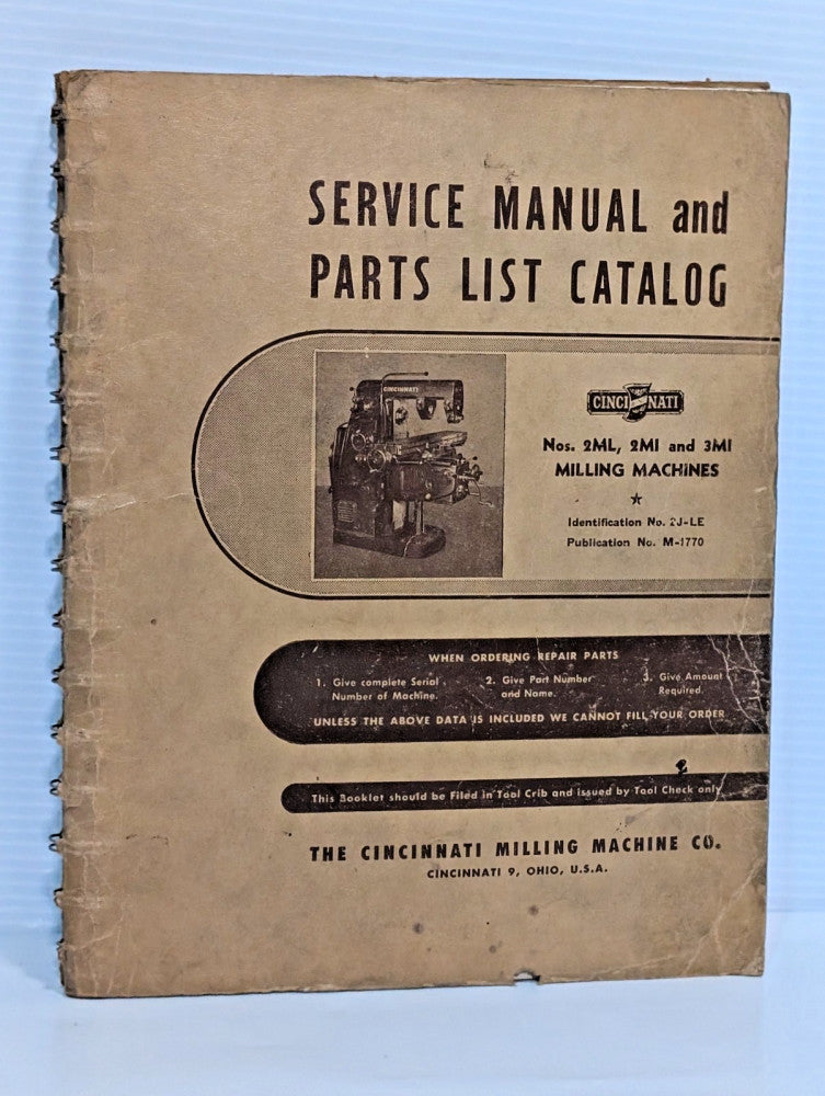 Cincinnati Milling Machine OM 2ML, 2MI & 3MI Service Manual & Parts List Catalog
