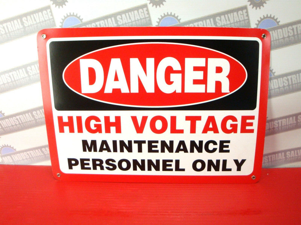 SAFETY SIGN " DANGER HIGH VOLTAGE " Maintenance Personnel Only 14" x 10" VINYL