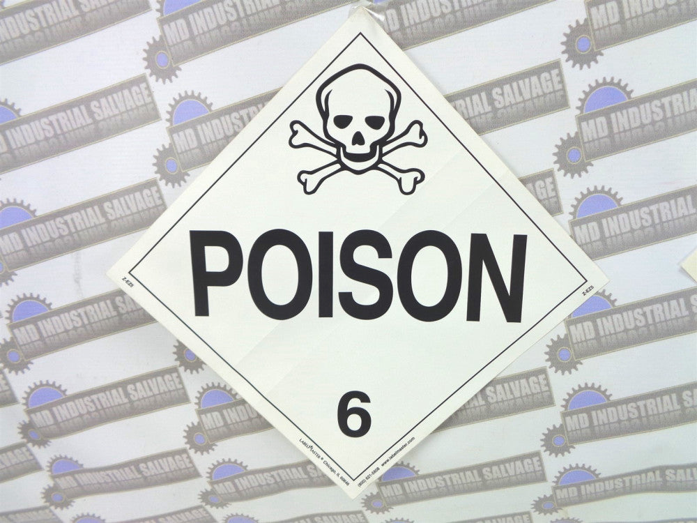 NEW LabelMaster POISON 6 PN: Z-EZ5 WARNING Signs / Sticker 10-3/4" x 10-3/4"