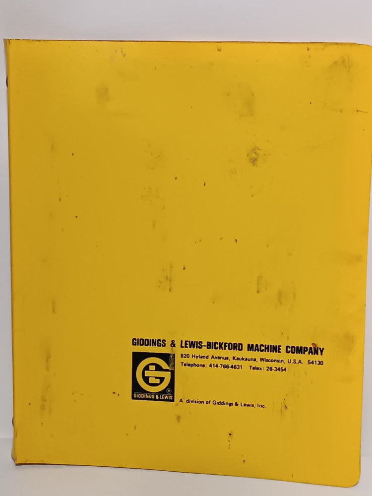 Giddings & Lewis-Bickford 28" Drilling Machine Instruction + Repair Parts Manual