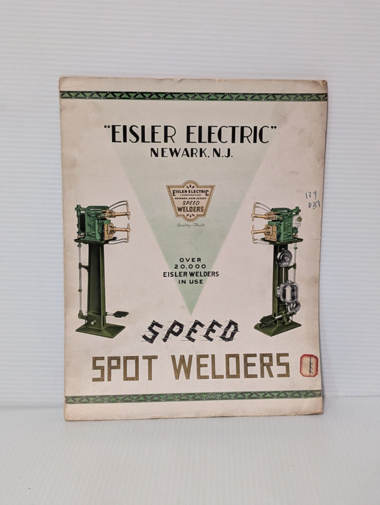 Vintage Eisler Electric Speed Spot & Butt Welder Catalog W, Newark, NJ, as shown