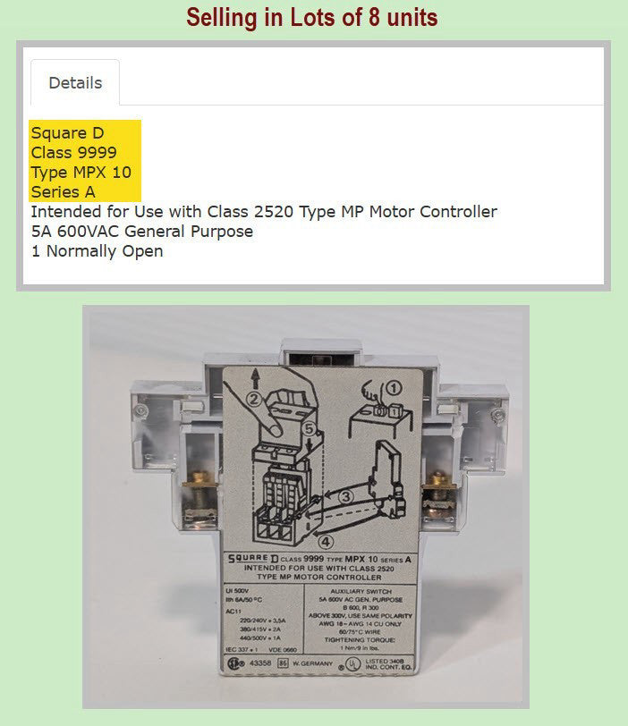 Lot of 8 Square D Class 9999 MPX 10 Auxiliary Contact, 9999-MPX10
