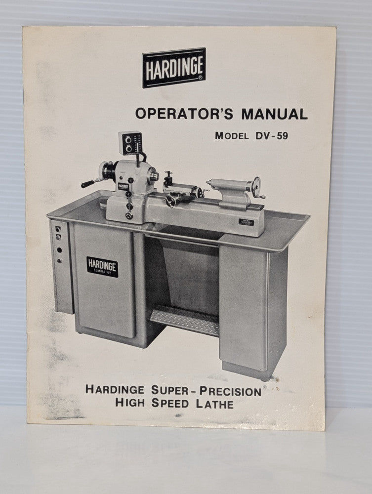 Hardinge Model DV-59 Super-Precision High Speed Lathe Operators Manual