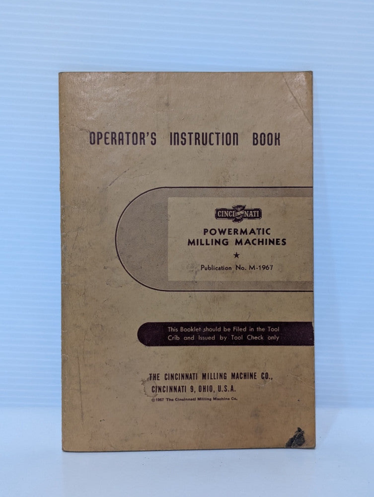 Cincinnati Powermatic Milling Machines Operators Instruction Book Pub. M-1967