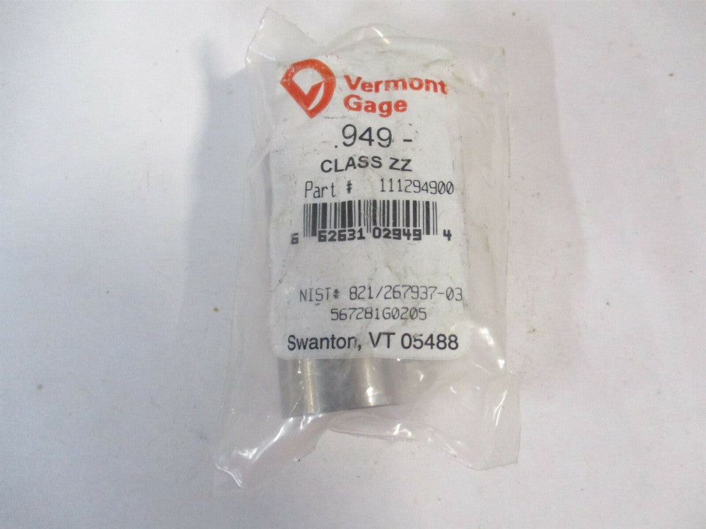 Vermont Gage (111294900) 0.949" Diam Class ZZ Minus Plug & Pin Gage