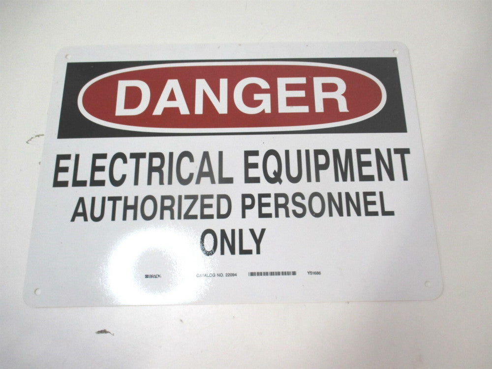 Brady (22094) 10" x 14" Danger Electrical Equipment Authorized Personnel Sign