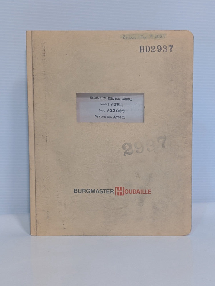Burgmaster Houdaille Model 2BH Hydraulic Service Manual, Vintage, as shown