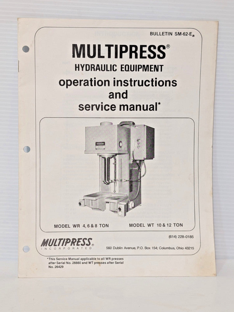 Multipress Hydraulic Equipment WR 4, 6 & 8 Ton & WT 10 & 12 Ton Instruction Book