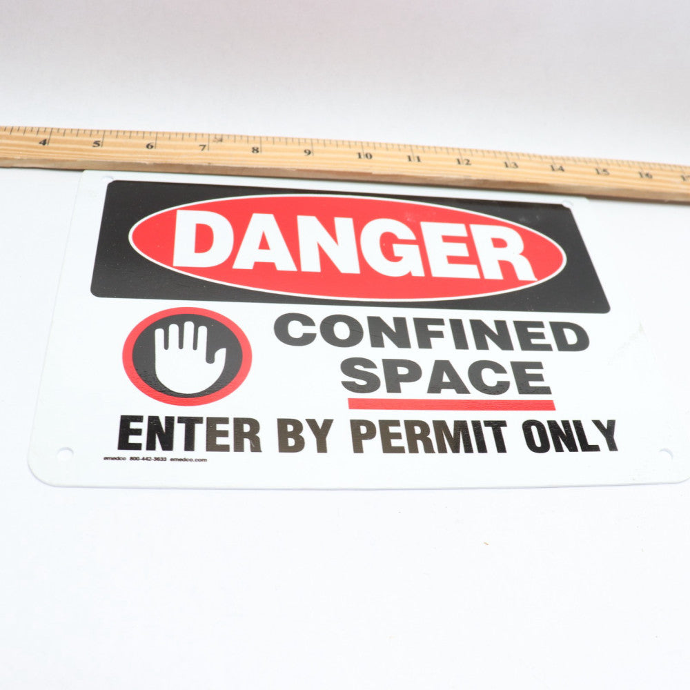 Danger Sign "Confined Space Entry By Permit Only" 7" X 10"