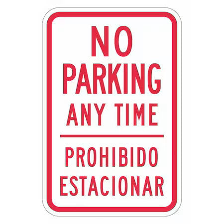 Lyle T1-2903-Hi_12X18 No Parking Anytime Sign,18" X 12, T1-2903-Hi_12X18