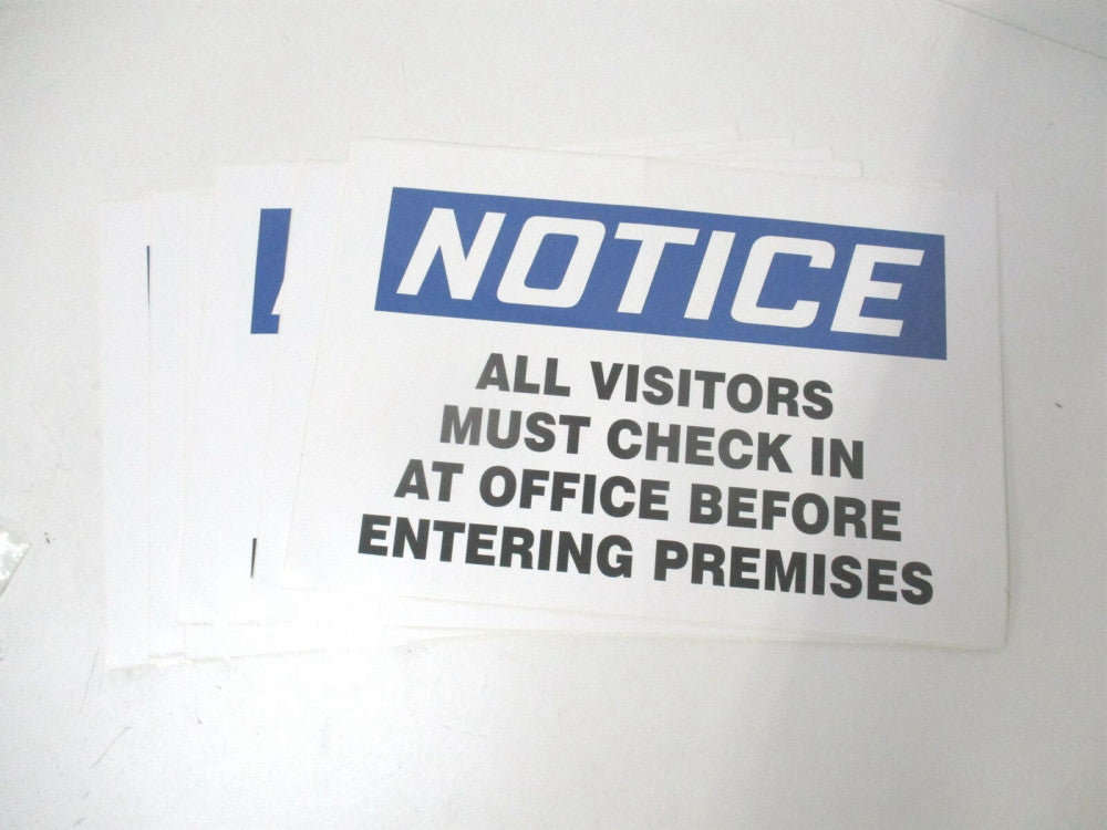 Accuform (219106-7X10S) 7 in x 10 in Notice Safety Vinyl Sign - Lot of 6