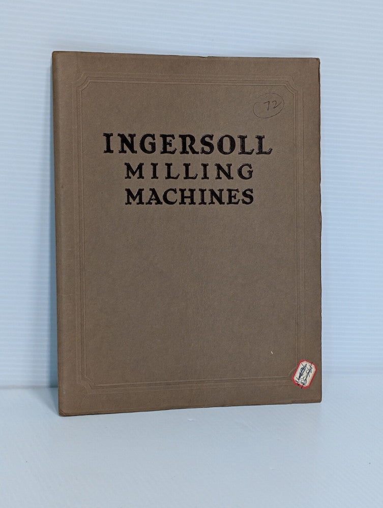 I.M.M. Ingersoll Milling Machines Bulletin #47, with history, photos and more