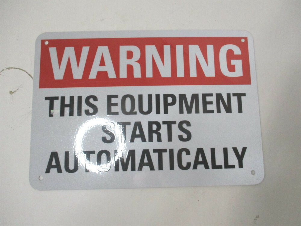 Lyle (U6-1247-RA_10X7) 7 x 10" This Equipment Starts Automatically Aluminum Sign