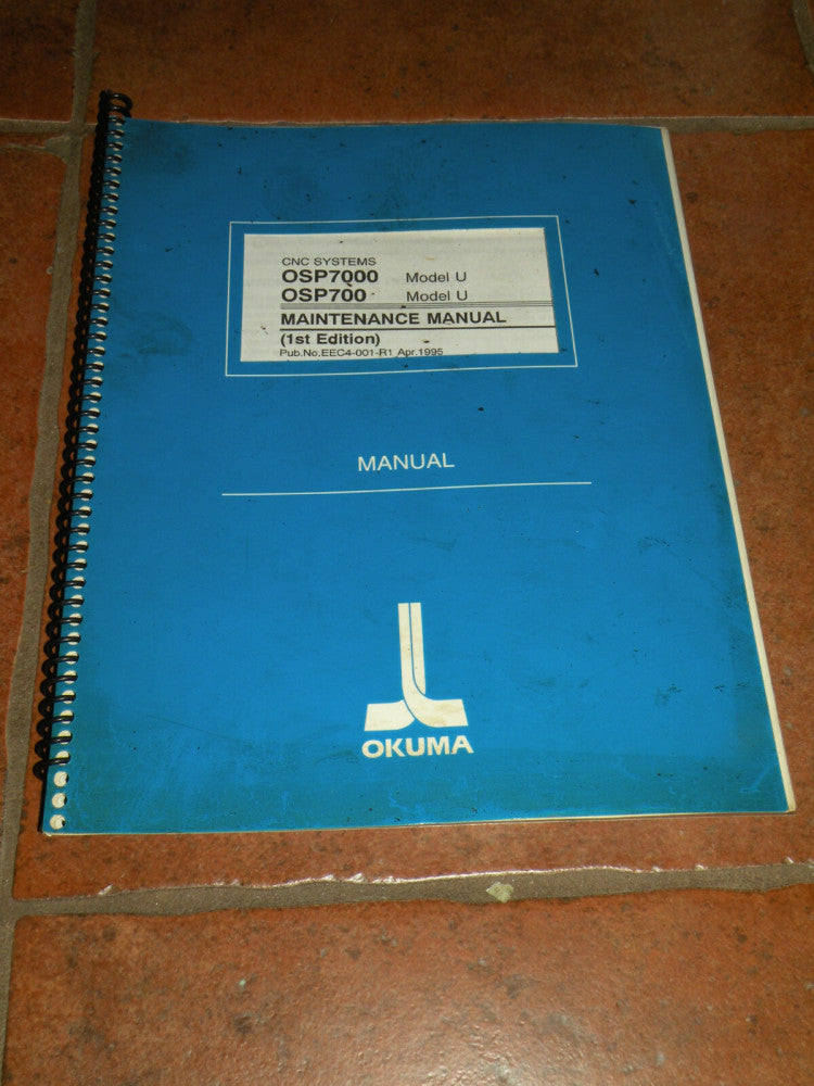 Okuma K2444-E Maintenance Manual for MC-4VA OSP 5000M-G April 1989
