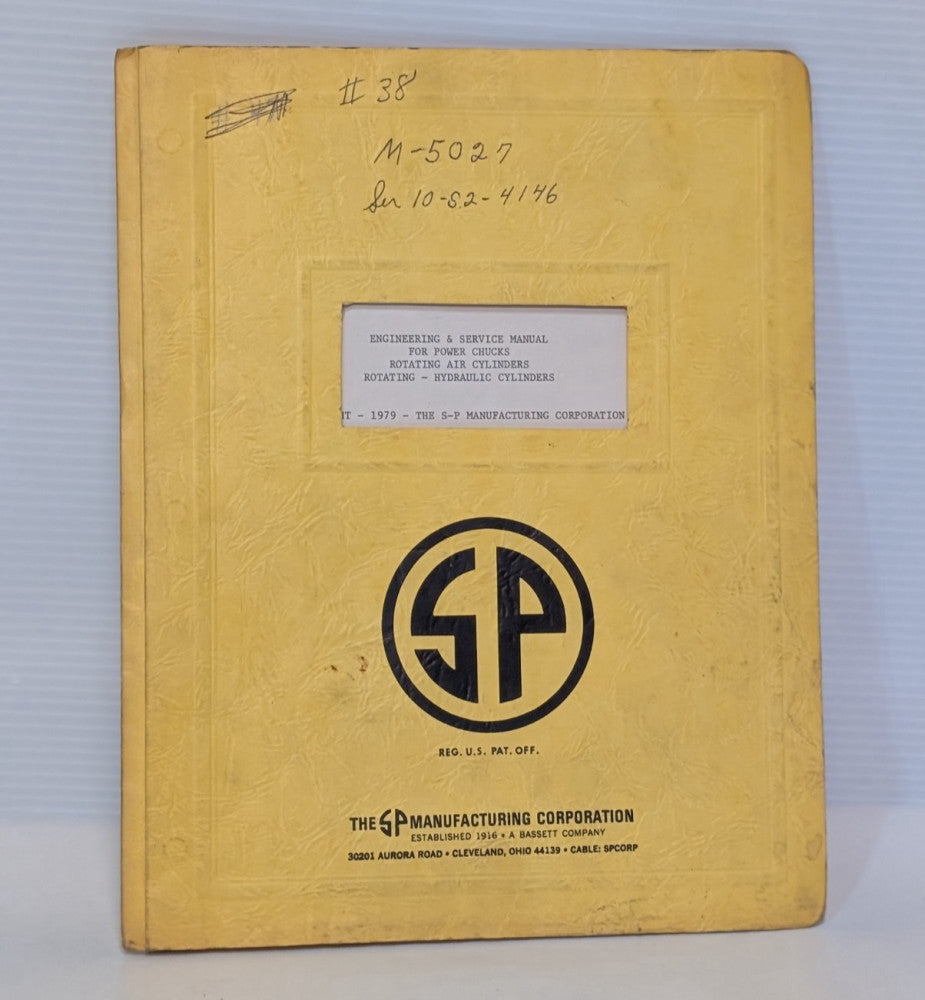 SP Manufacturing Power Chucks, Rotating Air & Hydraulic Cylinder Service Manual