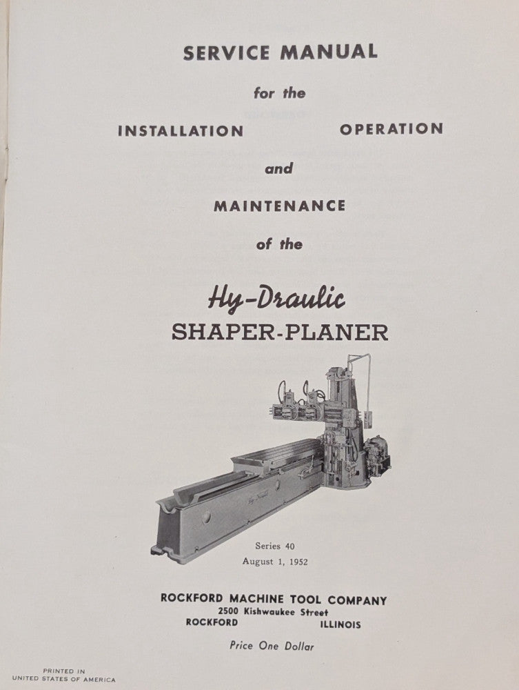 Rockford Machine Tools Hydraulic Shaper-Planer Service & Installation Manual