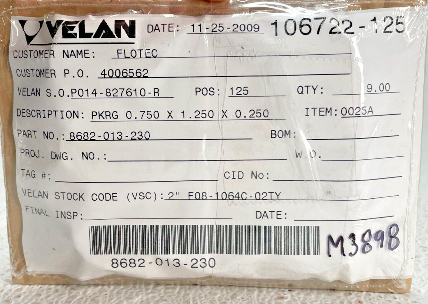 (9) VELAN 8682-013-230, PKRG 0.750 x 1.250 x 0.250, STK CODE 2" F08-1064C-02TY