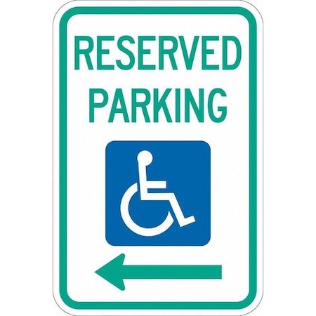 Lyle T1-1002-Dg_12X18 Reserved Parking Parking Sign,18" X 12, T1-1002-Dg_12X18