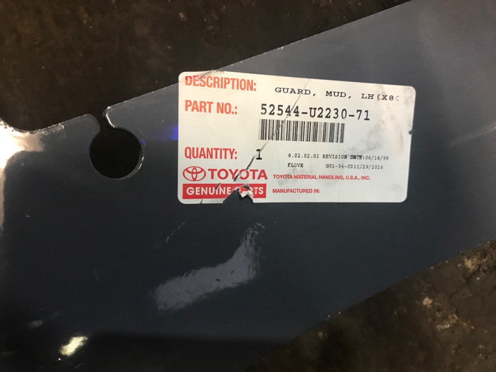 GENUINE TOYOTA FORKLIFT PART # 52544-U2230-71 - Guard Mud Lh