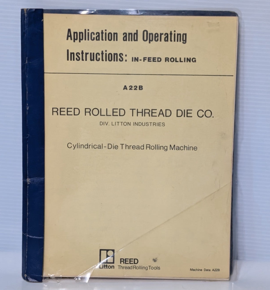 Litton Reed A22B Cylindrical-Die Thread Rolling Machine Operating Instructions