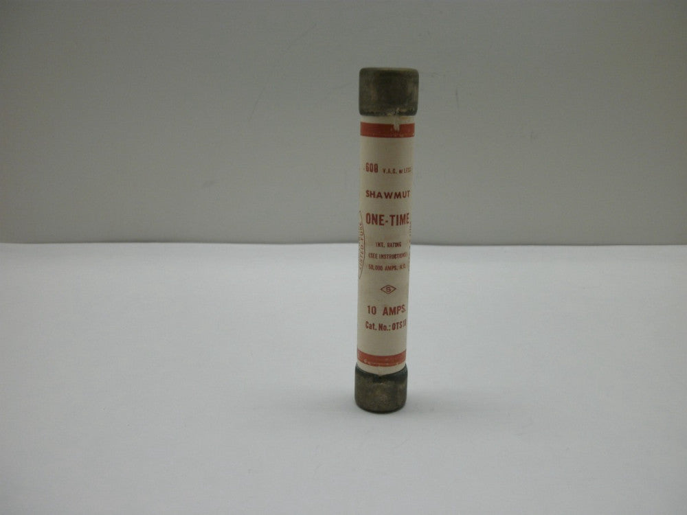 SHAWMUT 0TS10 FUSE ONE-TIME 10 AMPS 600 V.A.C.OR LESS CLASS K-5 NEW NO BOX