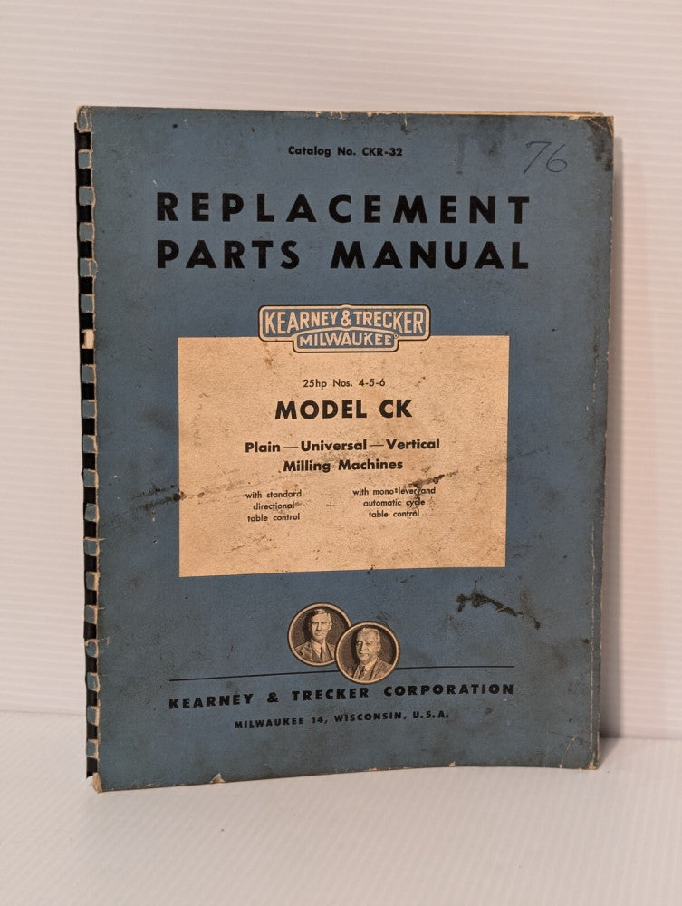 Kearney & Trecker CKR-32 Replacement Parts Manual 25hp 4-5-6 Milling Machines