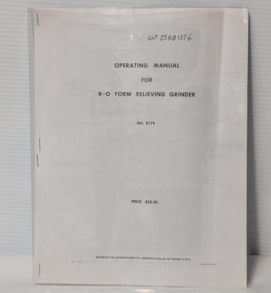 Seneca Falls Machine No. 0179 Operating Manual for R-O Form Relieving Grinder