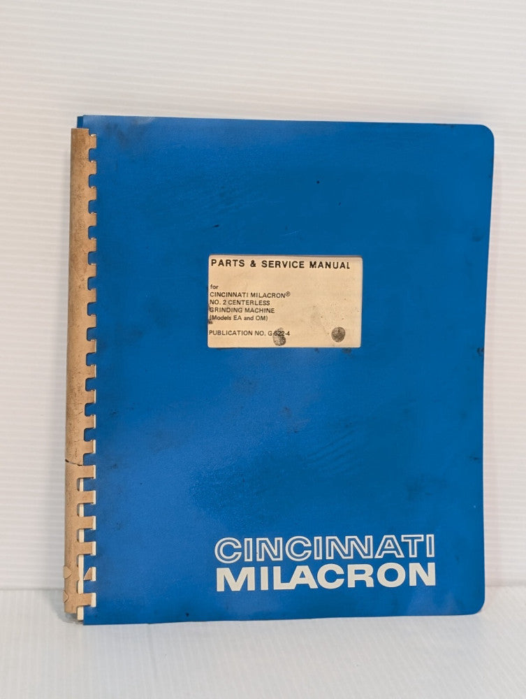 Cincinnati G-522-4 Parts & Service Manual for No. 2 Centerless Grinding Machine