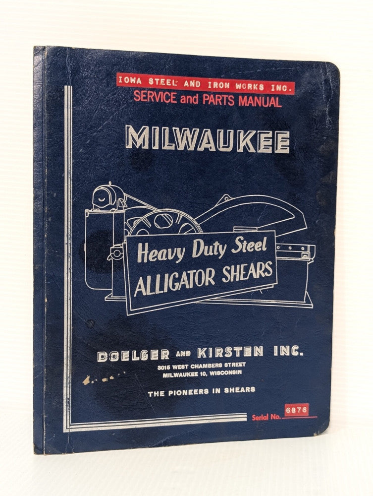 Milwaukee 6676 Heavy Duty Steel Alligator Shears Service & Parts Manual as shown