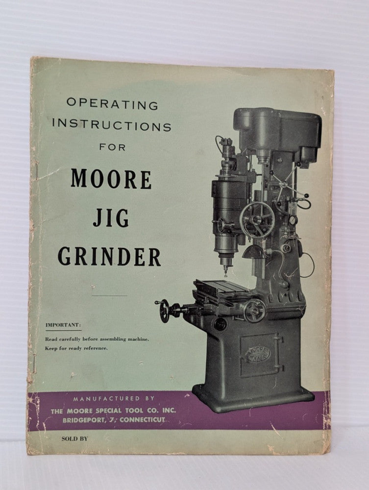 Vintage Moore Special Tool Co. Jig Grinder Operating Instructions Manual Booklet
