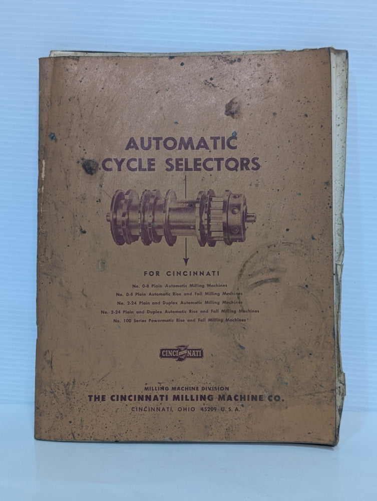 Cincinnati Milling Machine Company M-1900-1 Manual for Automatic Cycle Selectors