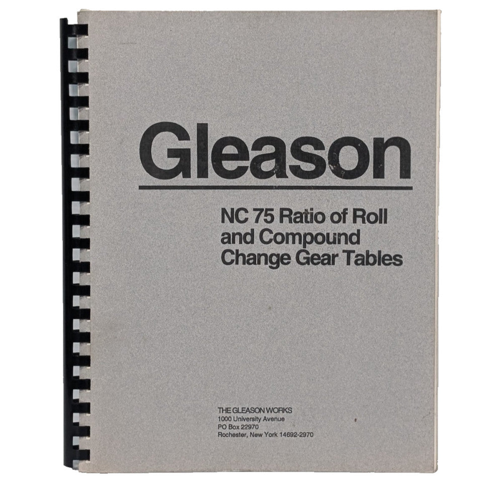 Gleason Works NC 75 Ratio of Roll and Compound Change Gear Tables Manual