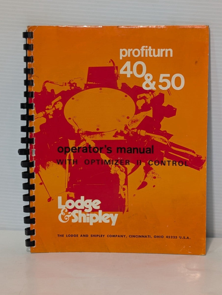 Lodge & Shipley Profiturn 40 & 50 Operator's Manual with Optimizer II Control