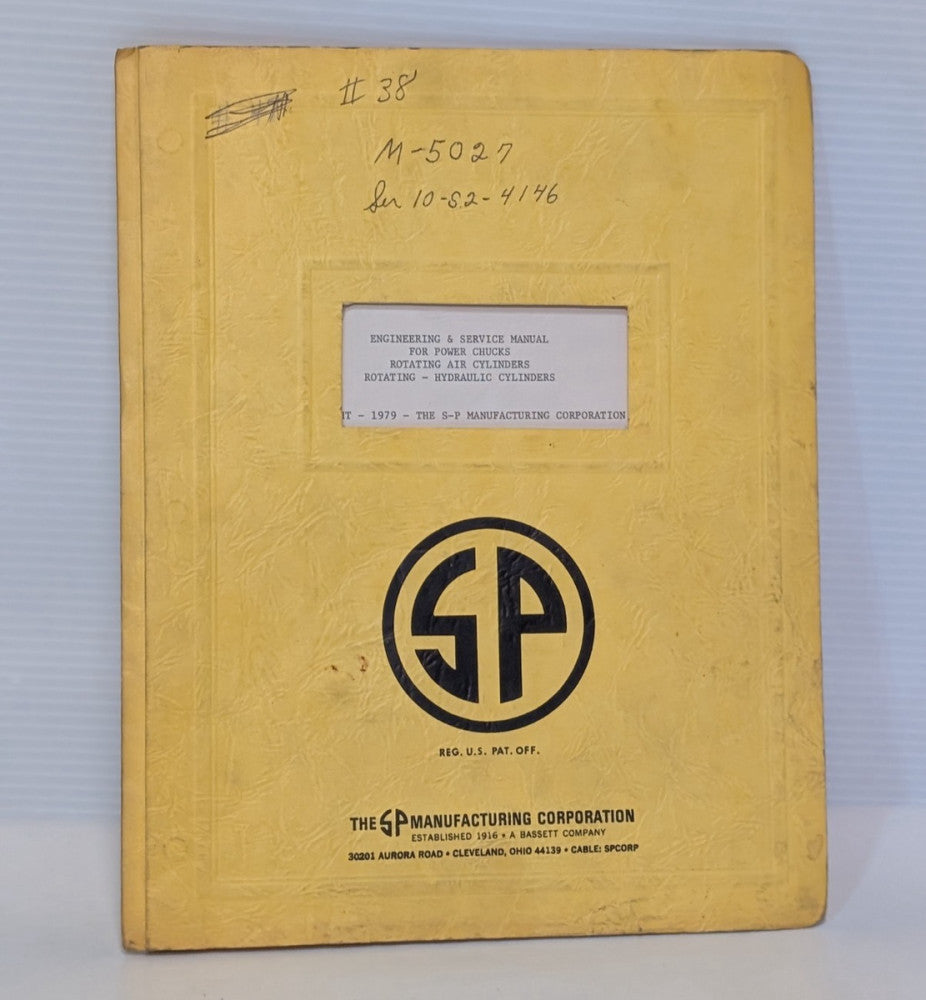 SP Manufacturing Power Chucks, Rotating Air & Hydraulic Cylinder Service Manual
