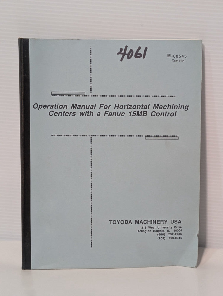 Toyoda Horizontal Machining Centers with Fanuc 15MB Control Operation Manual