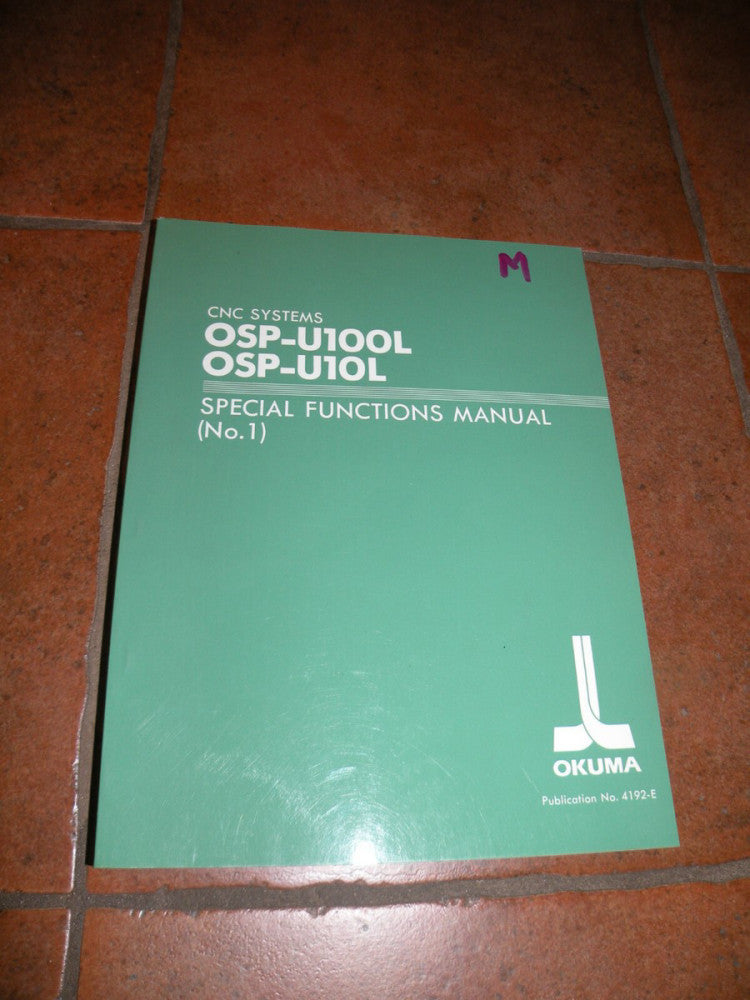 Okuma OSP-U100L / U10L Special Functions Manual 4192-E