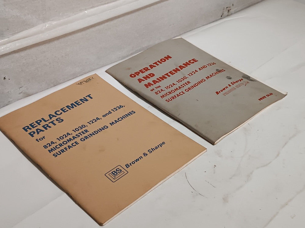 Brown & Sharpe Micromaster 824 1024 1030 1224 & 1236 Surface Grinder Manuals
