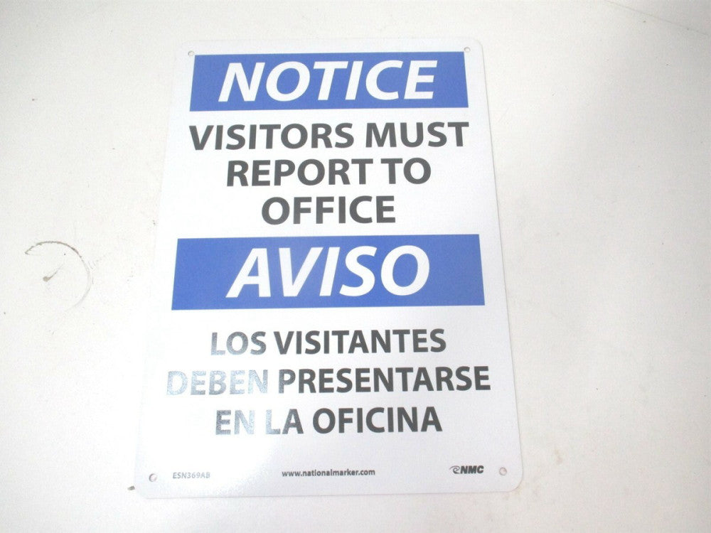 National Marker (ESN369AB) 10" x 14" Notice Visitors Must Report to Office Sign 