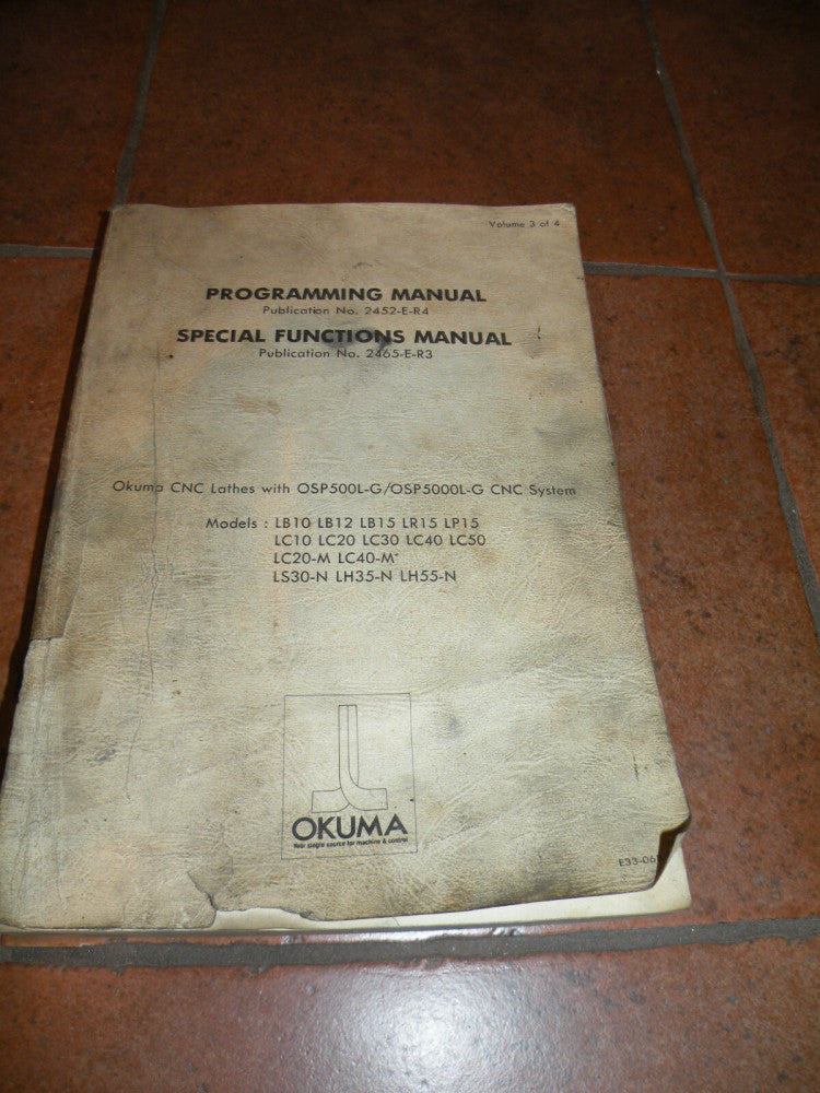 Okuma 2452-E-R4 Programming Manual & 2465-E-R3 Special Functions OSP 500L-G READ