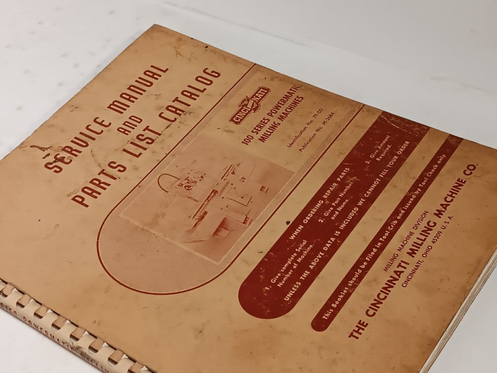 Cincinnati Milling 100 Series Powermatic Service Manual and Parts List Catalog